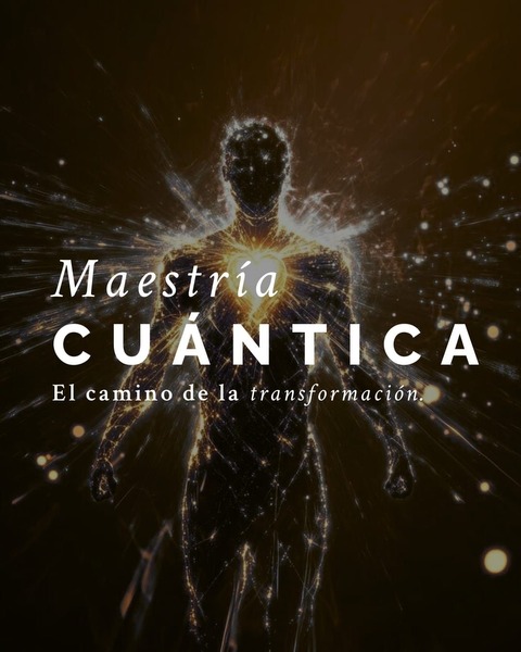 MAESTRIA CUANTICA 