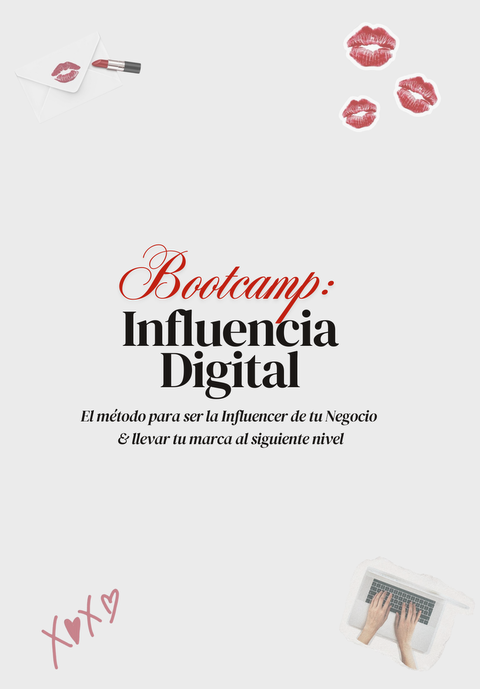 Bootcamp: Influencia Digital