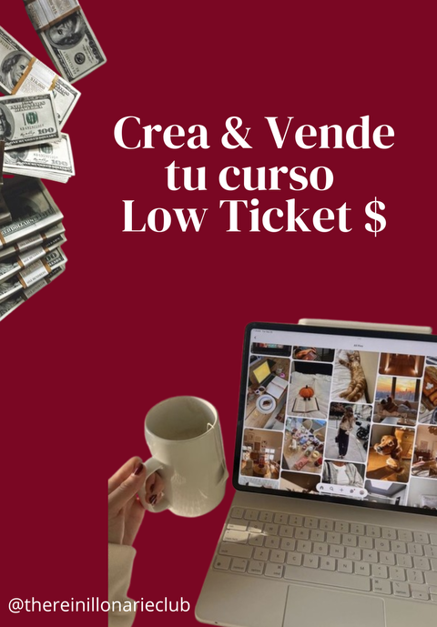 Crea y Vende tu Low Ticket