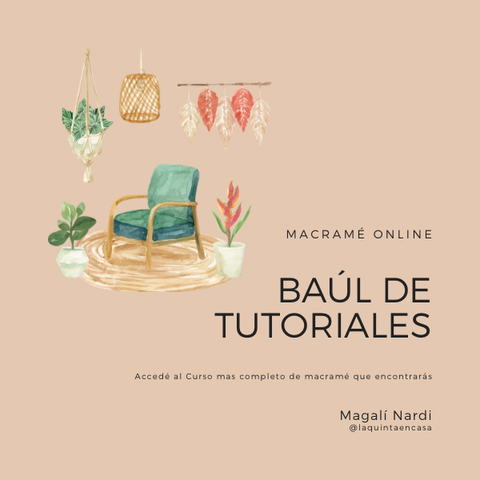 Baúl de Tutoriales de Macramé