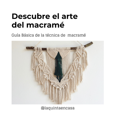 Guía Completa de Macramé para principiantes