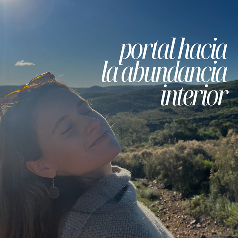 Portal hacia la Abundancia Interior