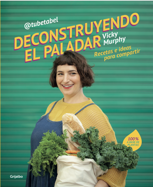 Ya salió mi primer libro Deconstruyendo el paladar. Ideas y recetas para compartir