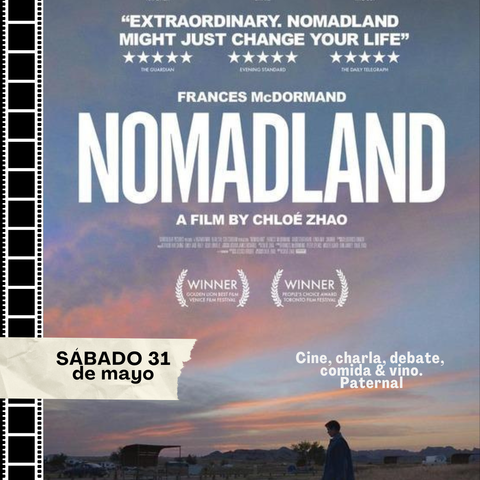 Doble P: Paternal - Sábado 31 de mayo: NOMADLAND