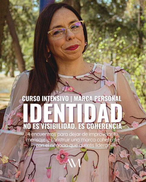 IDENTIDAD, Cursos Intensivo de Marca Personal