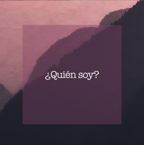 ¿Quién soy?
