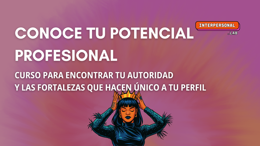 Conoce tu potencial profesional