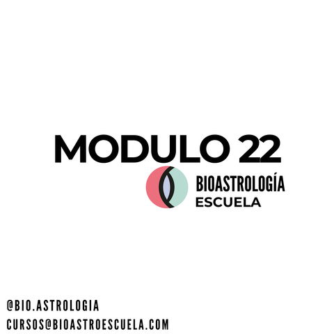 2° AÑO | MODULO 22 - BIOASTROLOGIA FAMILIAR III | FBAIP