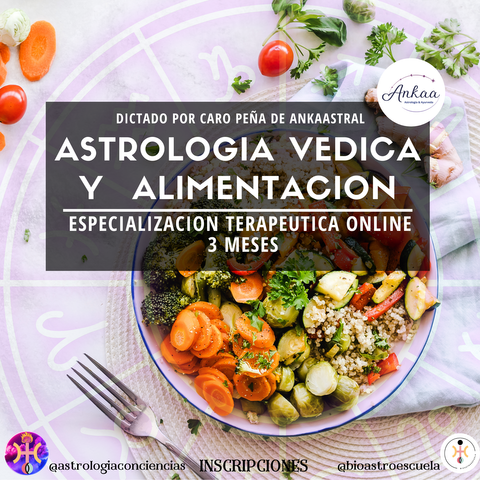 ESPECIALIZACION EN ASTROLOGIA VEDICA, AYURVEDA Y ALIMENTACION