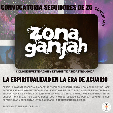 Convocatoria Especial para Seguidores de Zona Ganjah y José Gaonah