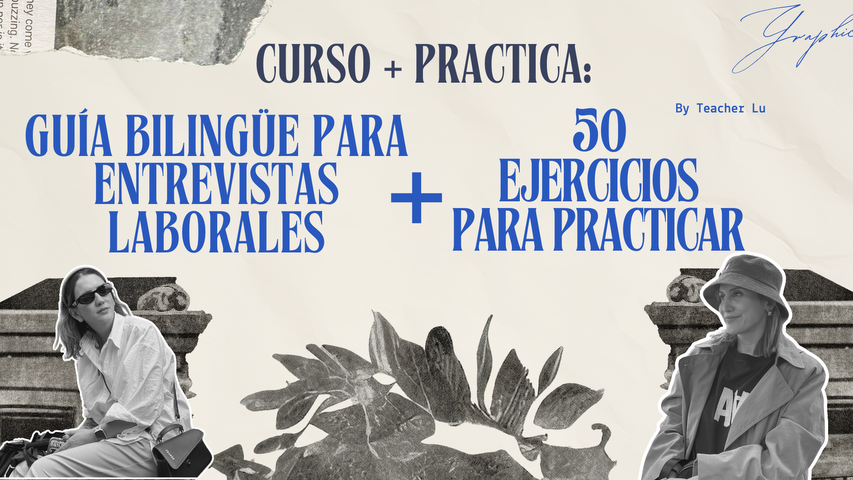 Guía Bilingüe para Entrevistas Laborales / + 50 Ejercicios