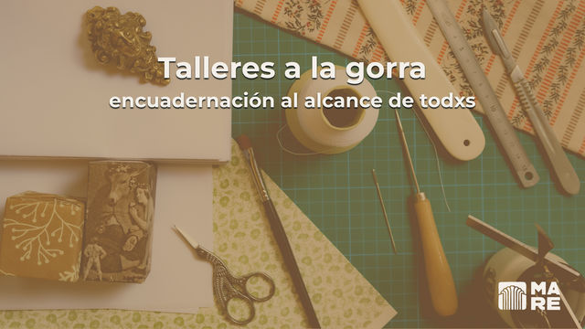 Talleres online a la gorra