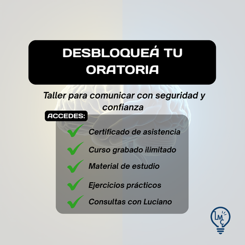 Desbloqueá tu Oratoria