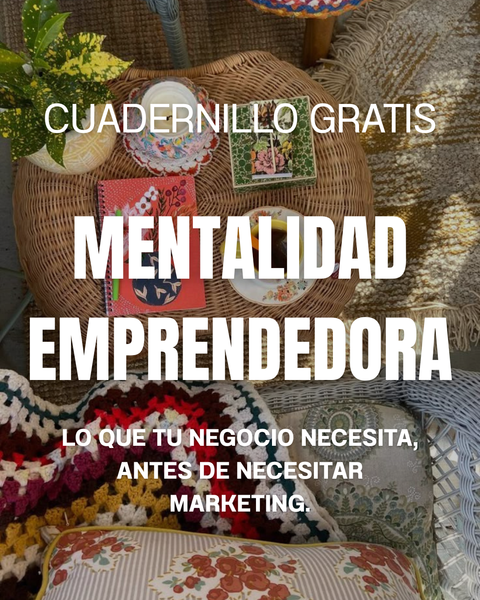Mentalidad para Emprendedoras - CUADERNILLO GRATIS