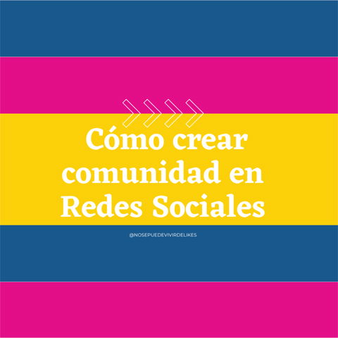 ¿Cómo crear comunidad en redes sociales?