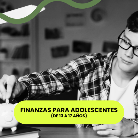 Finanzas para adolescentes