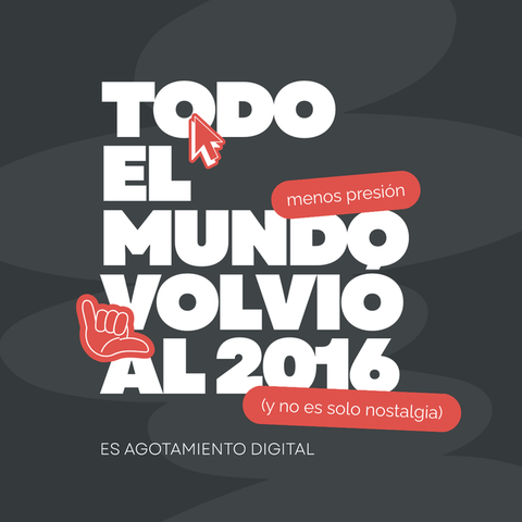 Volvió 2016 (y no es solo nostalgia)