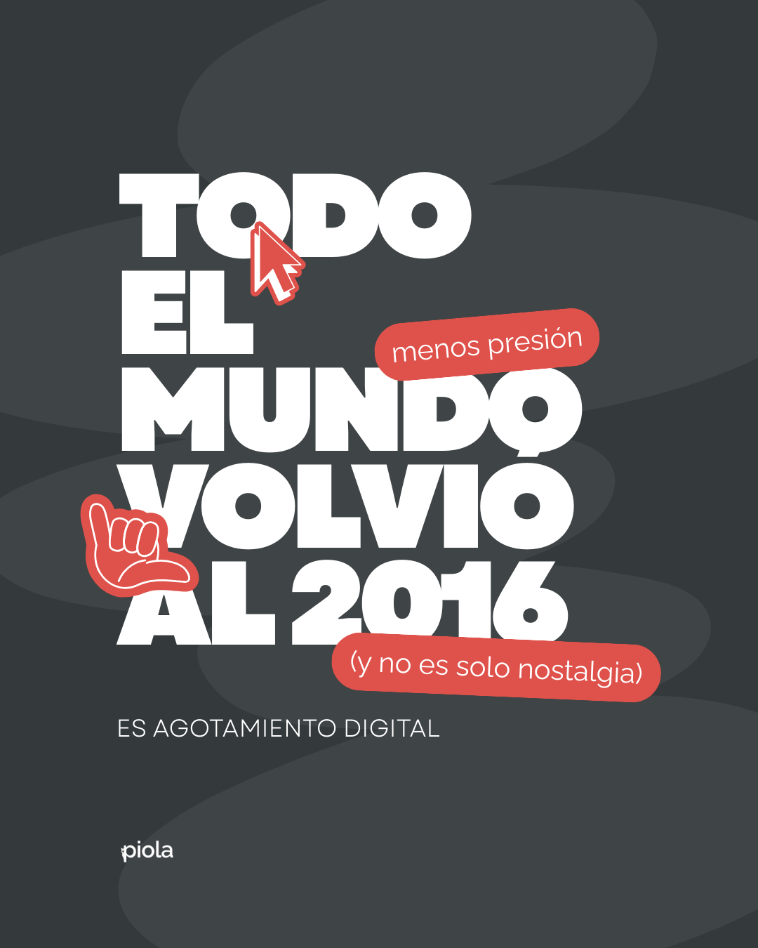 Todo el mundo volvió al 2016, pero no es por nostalgia