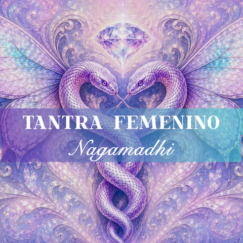 Circulo de mujeres de TANTRA FEMENINO NAGAMADHI