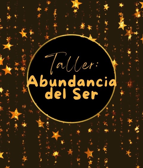 Encuentro ONLINE: La abundancia del SER