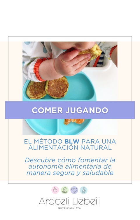Método BLW para una alimentación natural