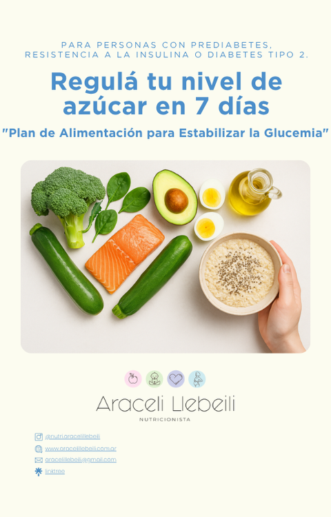 Programa: Regulá tu nivel de azúcar en 7 días