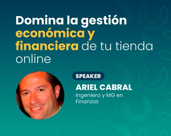 Domina la Gestion Economica y Financiera de tu Tienda Online 