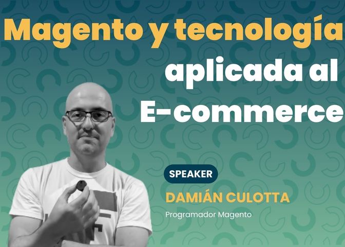 Magento y tecnología aplicada al E-commerce