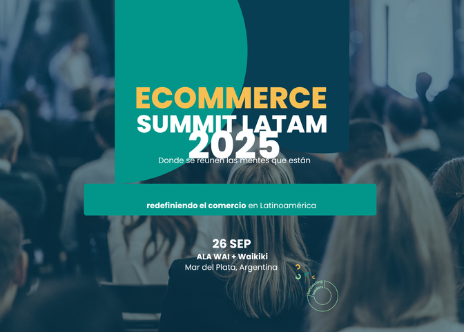 Ecommerce Summit Latam 2025