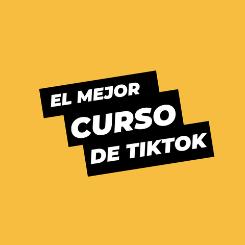 El MEJOR CURSO DE TIKTOK