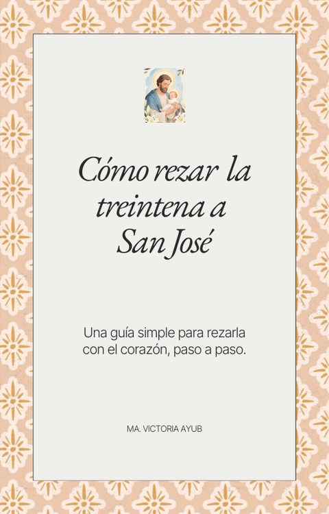 Guía y kit: Cómo rezar la treintena a San José