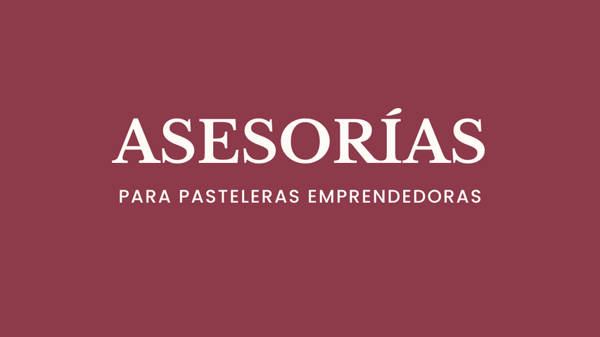 Asesorías para pasteleras