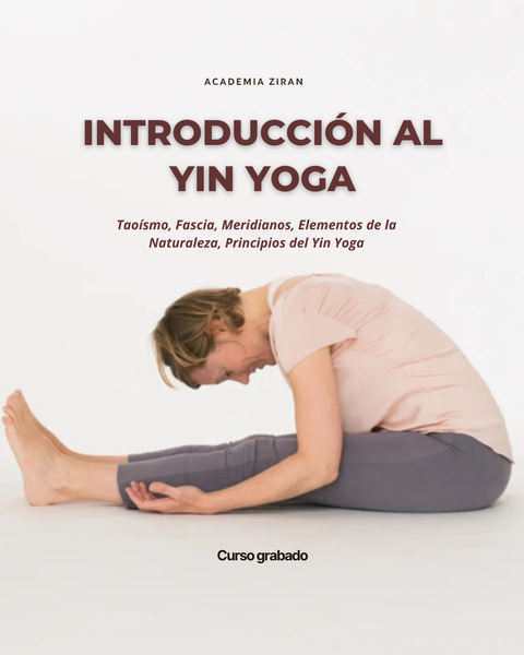 Curso Inicial de Yin Yoga con Enfoque en Medicina China