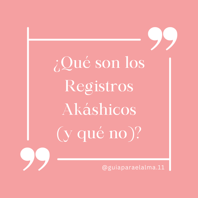 ¿Qué son los Registros Akáshicos (y qué no)?