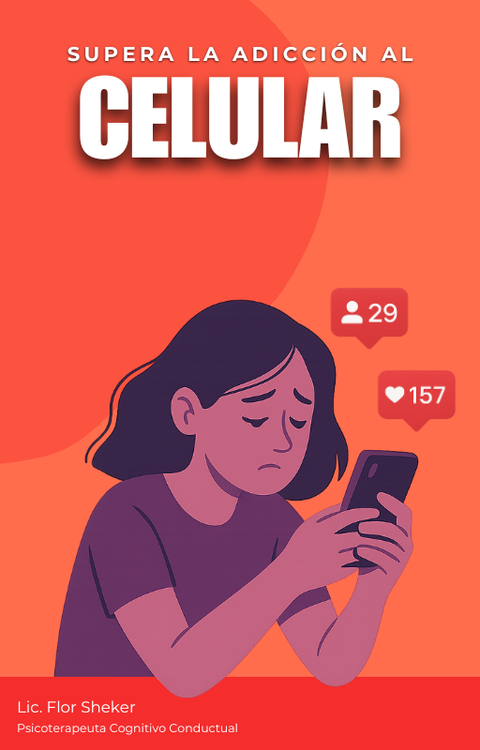 Supera la Adicción al Celular + 2 Bonos