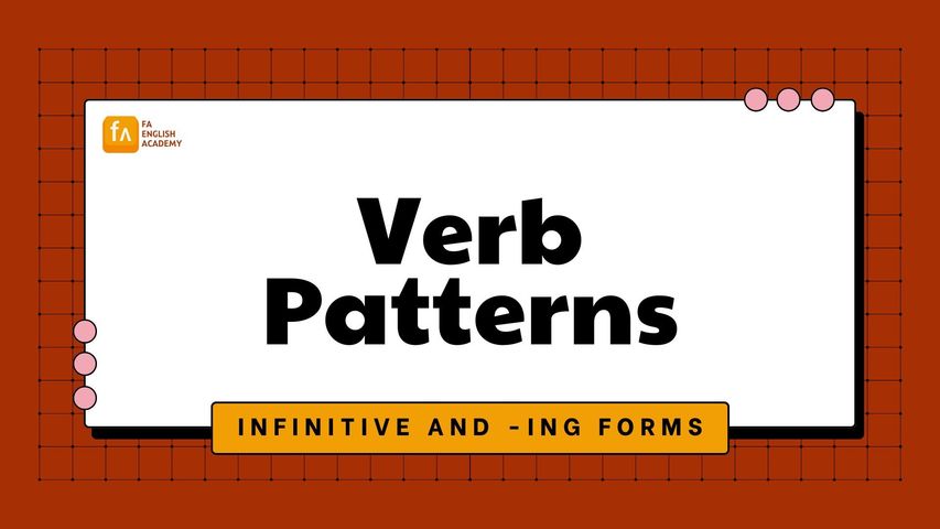 Masterclass (Verb Patterns)
