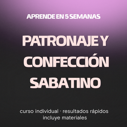  Curso sabatino de patronaje y confección