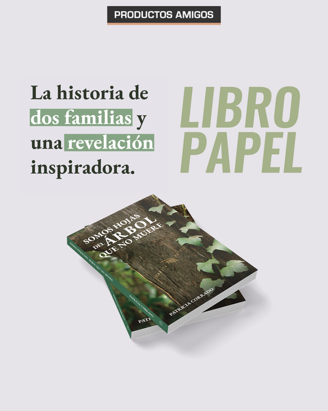 PRODUCTOS AMIGOS: Somos hojas del árbol que no muere - Patricia Corrado