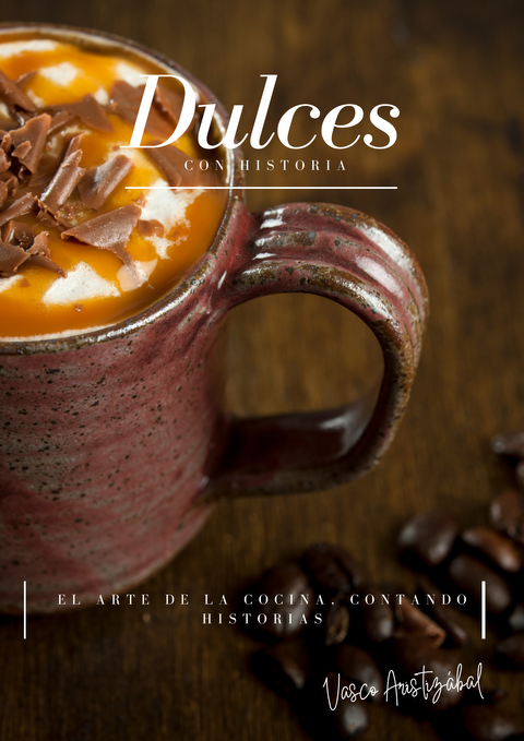 Dulces con Historia