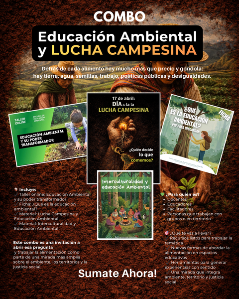 Educación Ambiental y Lucha Campesina