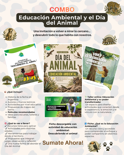Combo: Educación Ambiental y el Día del Animal