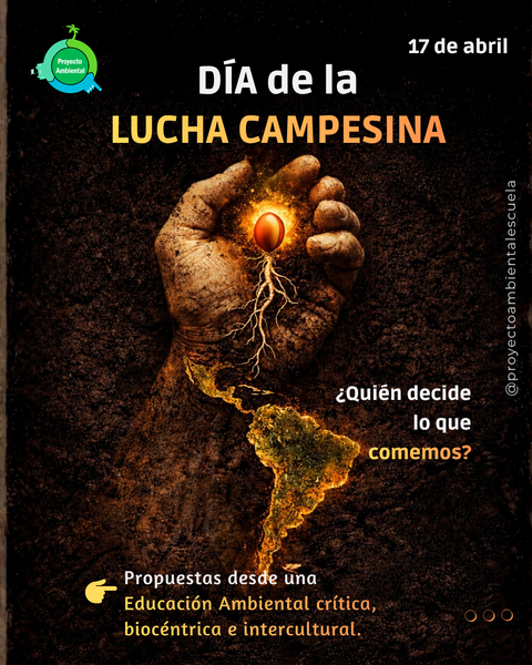 Lucha Campesina y Educación Ambiental