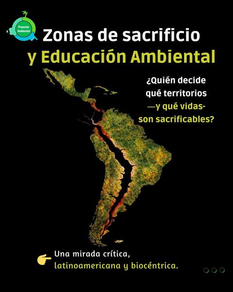 Zonas de Sacrificio y Educación Ambiental