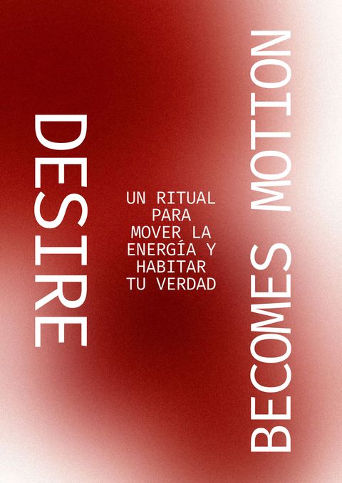 Desire Becomes Motion · EXTASIS