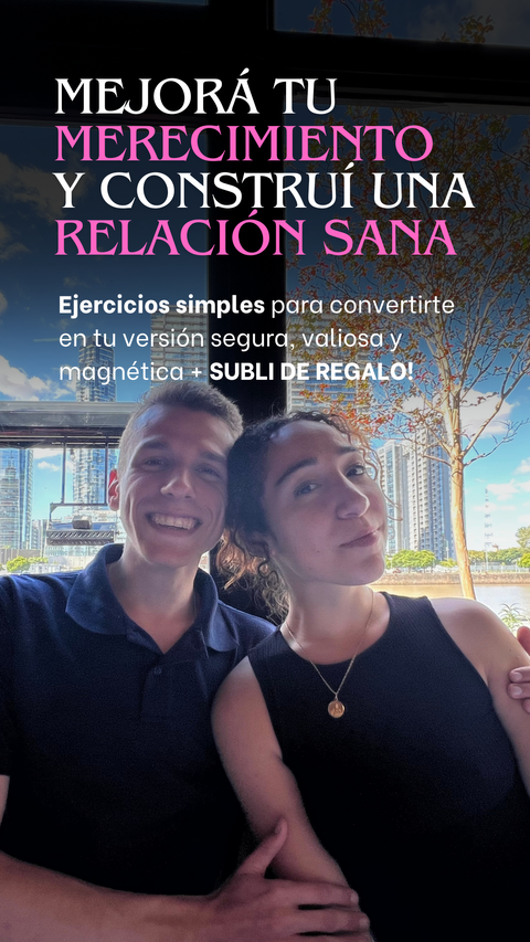 Construí la relación que deseas y rompé patrones negativos