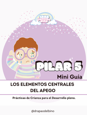 ¿Cómo construir un Vínculo de Apego seguro?