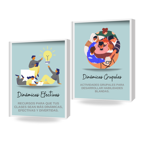 Combo 4: Dinámicas Efectivas + Dinámicas Grupales