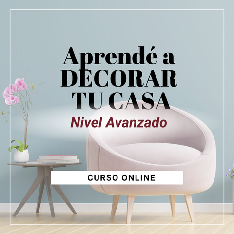 Decoración de Interiores Avanzado