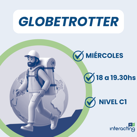 Globetrotter (C1)- Miércoles 18-19.30hs