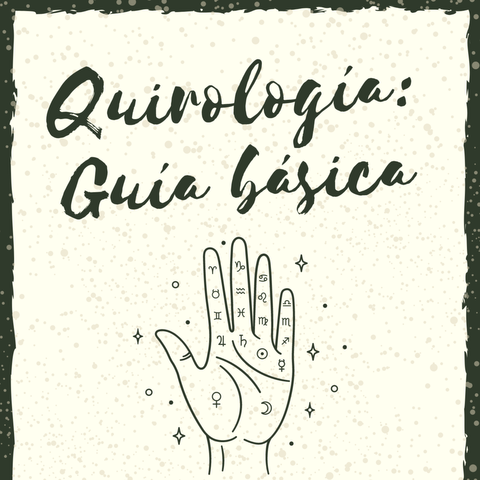 Quirología: Guía básica